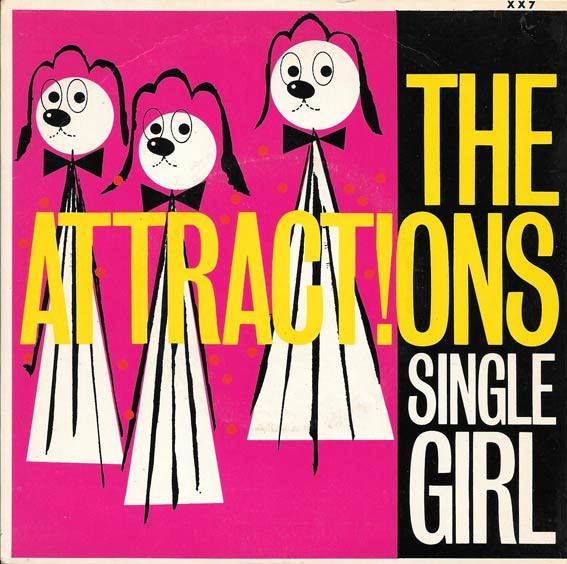 Attractions - Single Girl - Used Vinyl Record 7" image 1