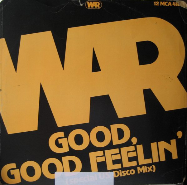 War - Good, Good Feelin' / The Music Band (Special U.S. Disco Mix) - Us image 1