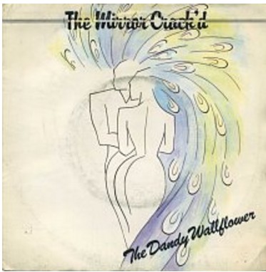 Mirror Crack'd - Dandy Wallflower - Used Vinyl Record 7" image 1