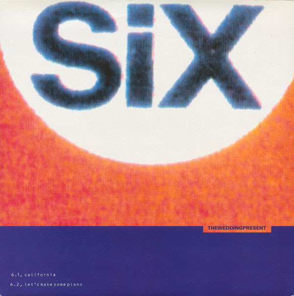 Wedding Present - California / Let's Make Some Plans - Used Vinyl Recor image 1