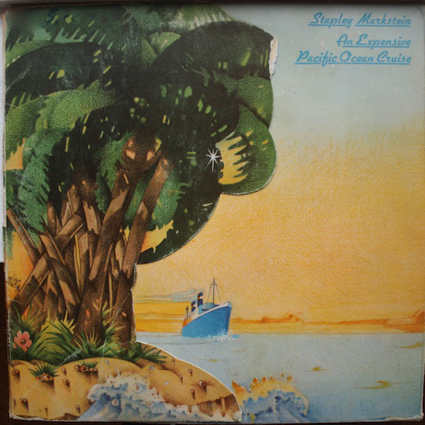 Stapley Markstein - An Expensive Pacific Ocean Cruise - Used Vinyl Reco image 1