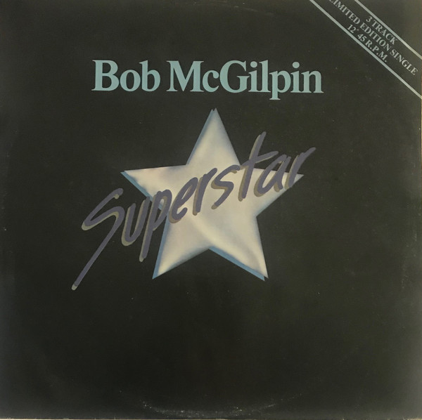 Bob McGilpin - Superstar - Used Vinyl Record 12" image 1