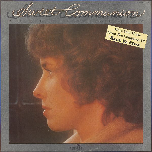 Karen Lafferty - Sweet Communion - Used Vinyl Record image 1