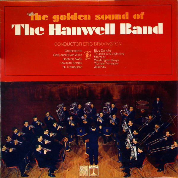 The Golden Sound Of The Hanwell Band