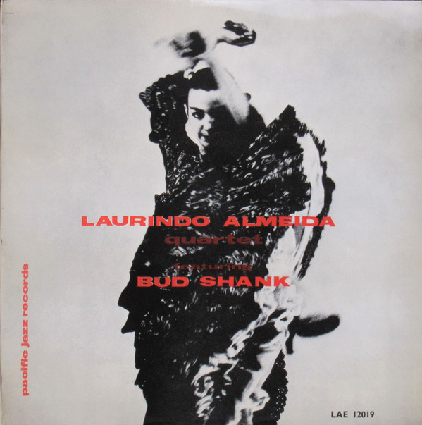 Laurindo Almeida Quartet Featuring Bud Shank