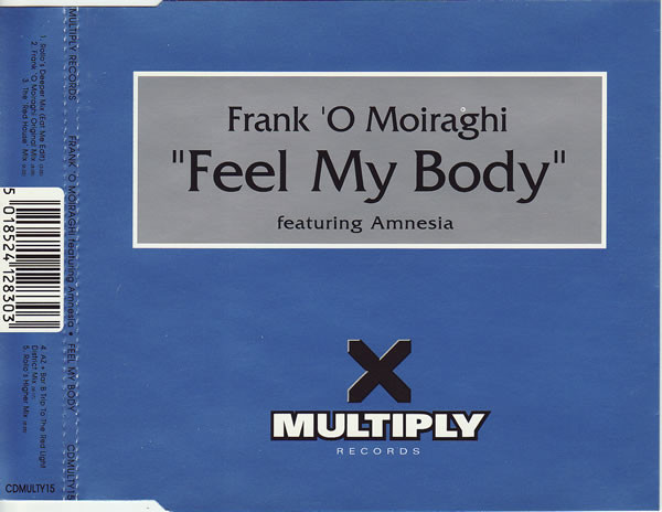Frank 'O Moiraghi - Feel My Body - Used CD image 1
