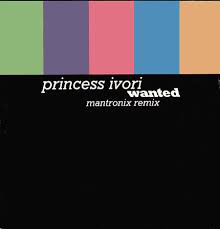Princess Ivori - Wanted - Used Vinyl Record 7" image 1