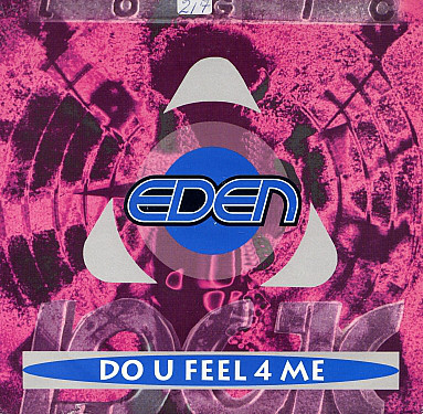 Eden - Do U Feel 4 Me - Used Vinyl Record 7" image 1