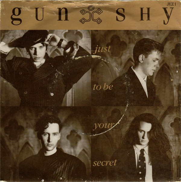 Gun Shy - Just To Be Your Secret - Used Vinyl Record 7" image 1