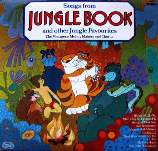 Songs From The Jungle Book And Other Jungle Favourites