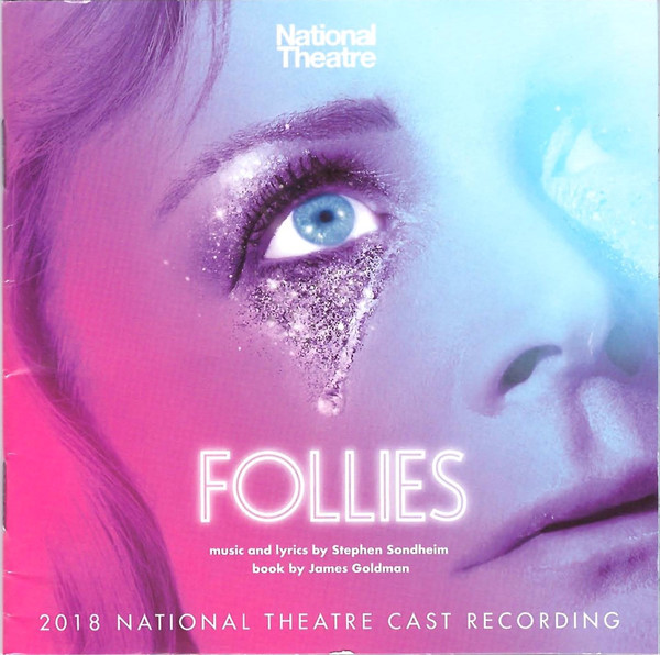 Follies: 2018 National Theatre Cast Recording