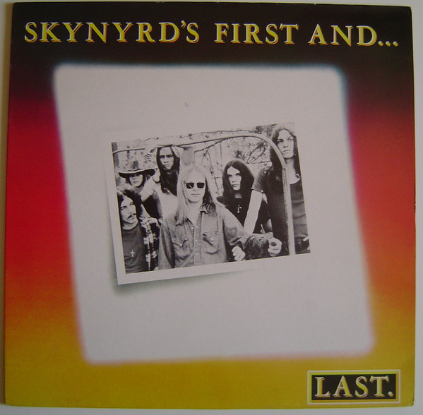 Lynyrd Skynyrd - Skynyrd's First And... Last. - Used Vinyl Record image 1