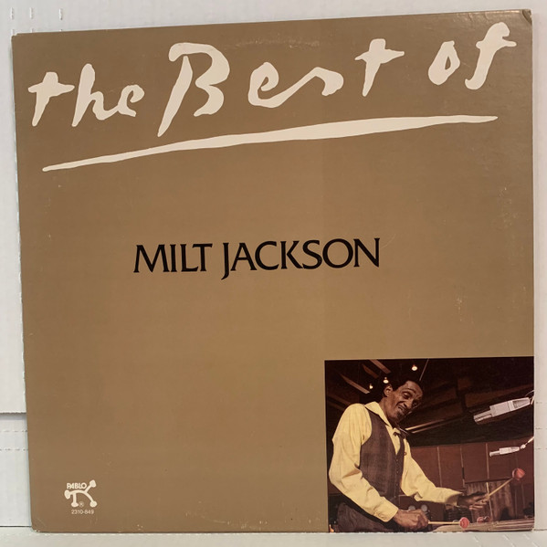 The Best Of Milt Jackson