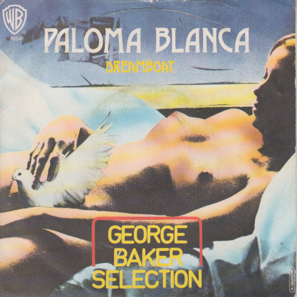 George Baker Selecti - Paloma Blanca - Used Vinyl Record 7" image 1