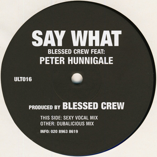 Blessed Crew - Say What - Used Vinyl Record 12" image 1