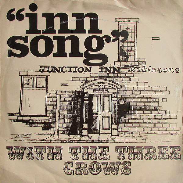 Three Crows - Inn Song - Used Vinyl Record image 1