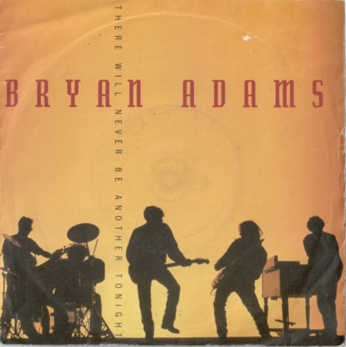 Bryan Adams - re Will Never Be Another Tonight - Used Vinyl Record 7" image 1
