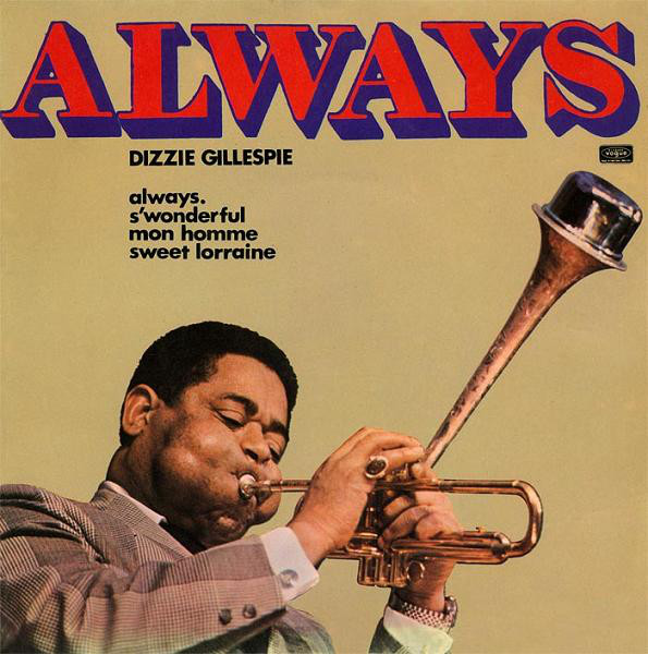 Dizzy Gillespie - Always - Used Vinyl Record 7" image 1