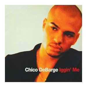 Chico DeBarge - Iggin' Me - Used Vinyl Record 12" image 1