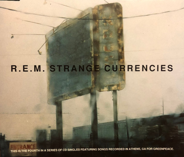 R.E.M. - Strange Currencies - Used CD image 1