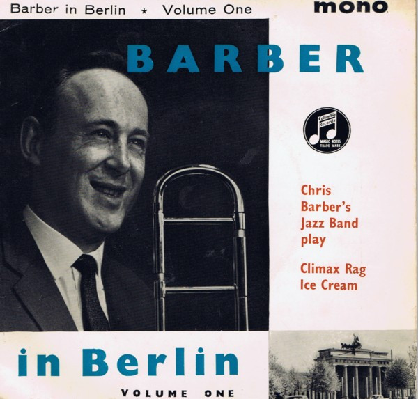 Chris Barber's Jazz - Barber In Berlin Volume 1 - Used Vinyl Record 7" image 1