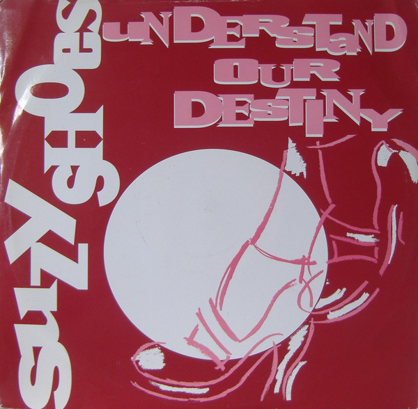 Suzy Shoes - Understand Our Destiny - Used Vinyl Record 12" image 1