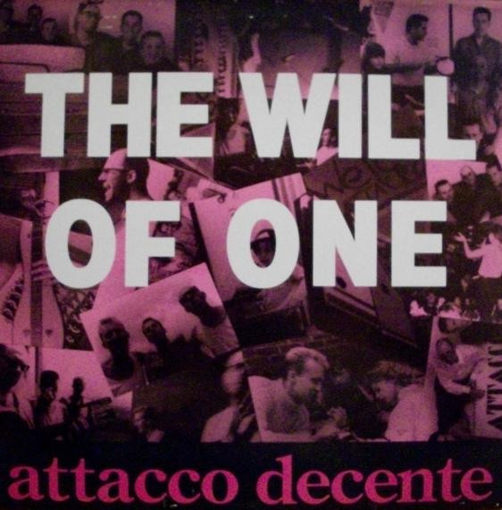 Attacco Decente - Will Of One - Used Vinyl Record 12" image 1