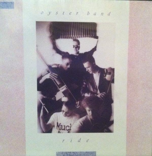 Oysterband - Ride - Used Vinyl Record image 1