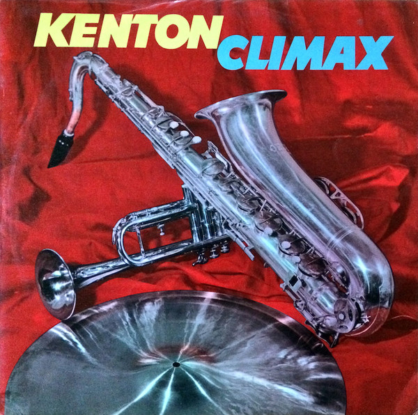 Stan Kenton And His - Kenton Climax - Used Vinyl Record image 1