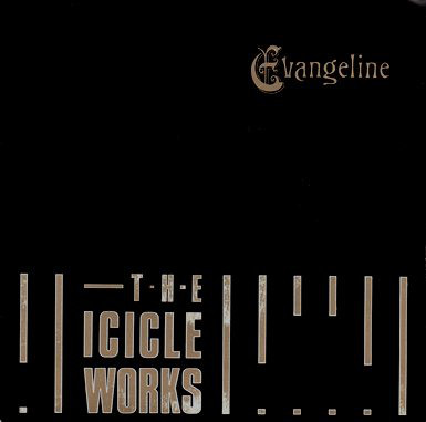 Icicle Works - Evangeline - Used Vinyl Record 7" image 1