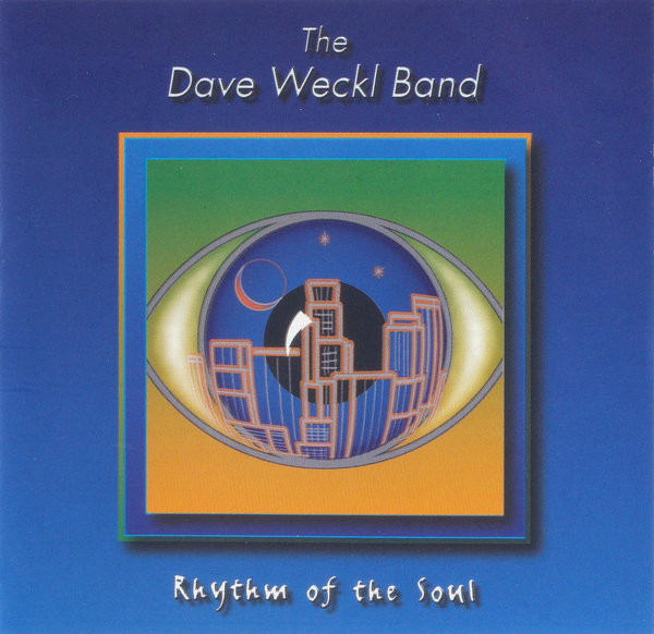 Dave Weckl Band - Rhythm Of The Soul - Used CD image 1