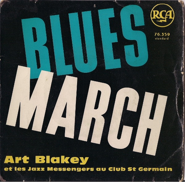 Art Blakey & The Jaz - Blues March - Used Vinyl Record 7" image 1