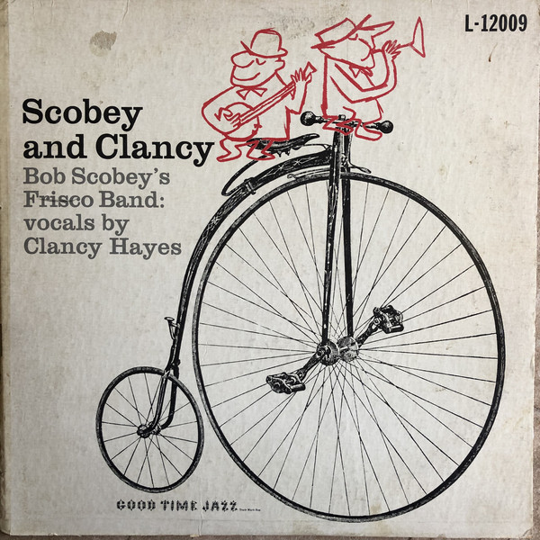 Scobey And Clancy: Bob Scobey's Frisco Band, Vol. 5