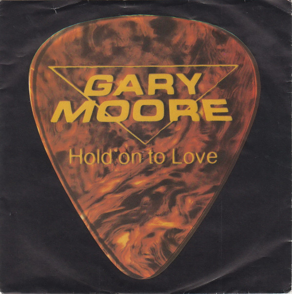 Gary Moore - Hold On To Love - Used Vinyl Record 7" image 1
