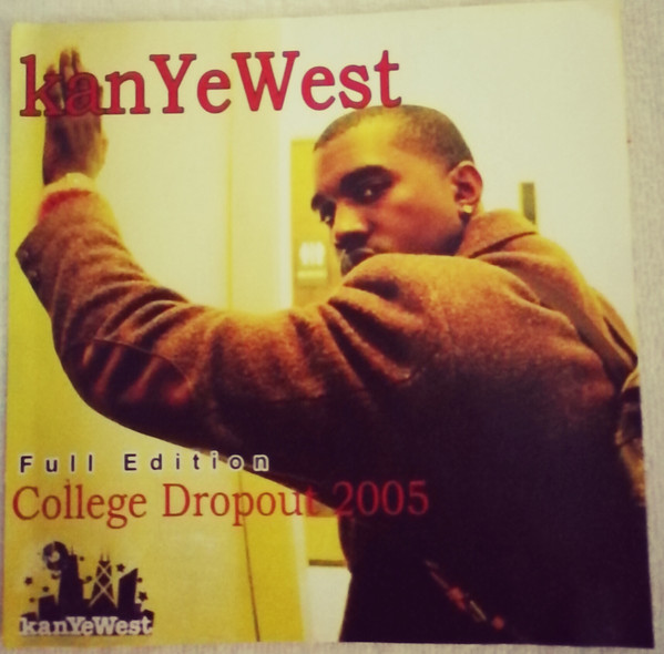 College Dropout 2005 Full Edition