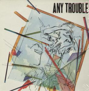 Any Trouble - Used Vinyl Record image 1