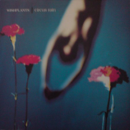 Wishplants - Circus Rain - Used Vinyl Record 12" image 1