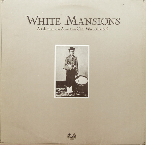 Various - White Mansions (A Tale From The American Civil War 1861-1865) image 1