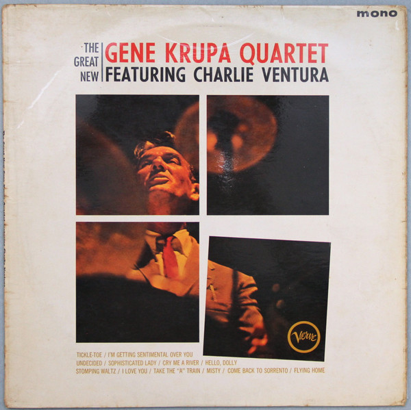 The Great New Gene Krupa Quartet Featuring Charlie Ventura