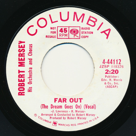 Far Out (The Dream Goes On) (Vocal) / Far Out (The Dream Goes On) (Instrumental)