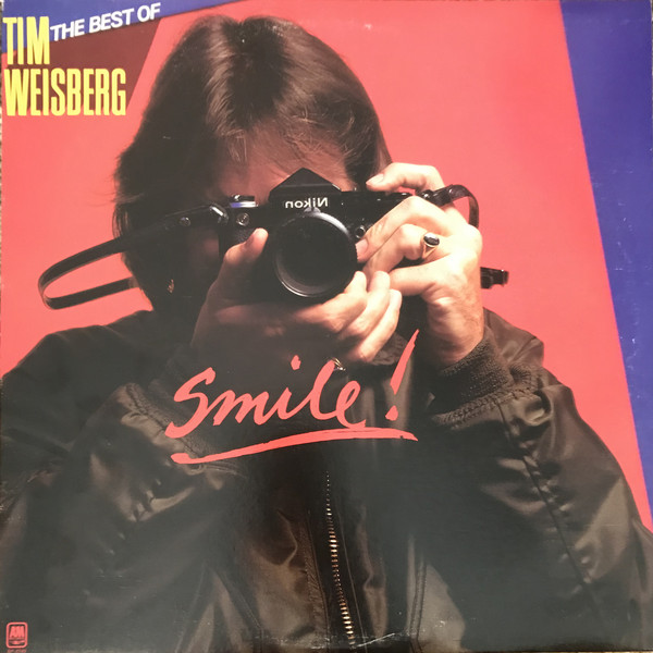 Smile! / The Best Of Tim Weisberg