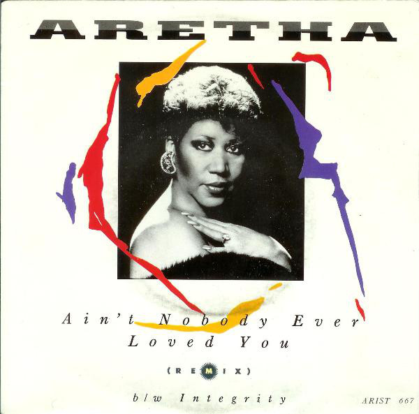 Aretha Franklin - Ain't Nobody Ever Loved You - Used Vinyl Record 7" image 1
