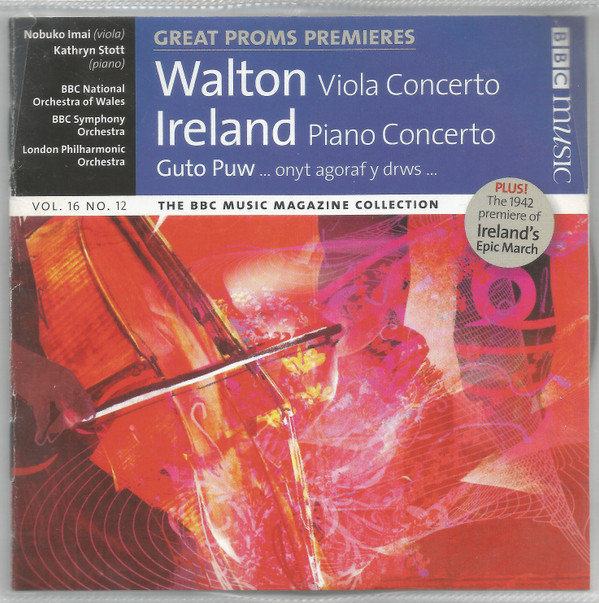 Great Proms Premieres: Walton - Viola Concerto, Ireland - Piano Concerto,