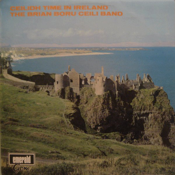 Brian Boru Ceili Ban - Ceilidh Time In Ireland - Used Vinyl Record image 1