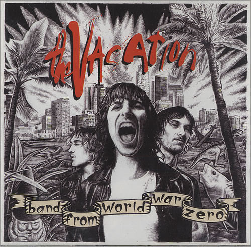 Vacation - Band From World War Zero - CD image 1
