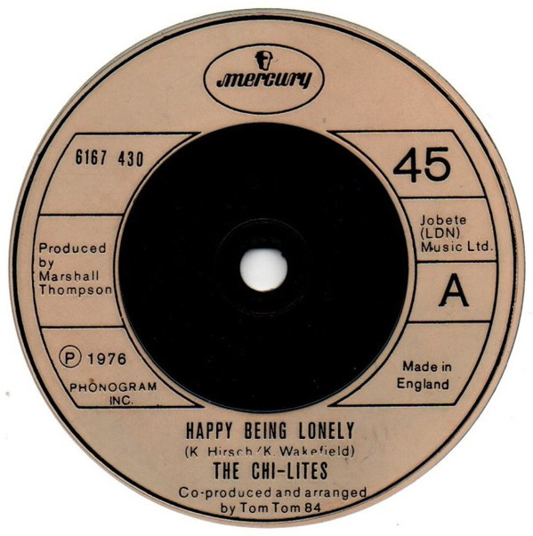 Chi-Lites - Happy Being Lonely - Used Vinyl Record 7" image 1