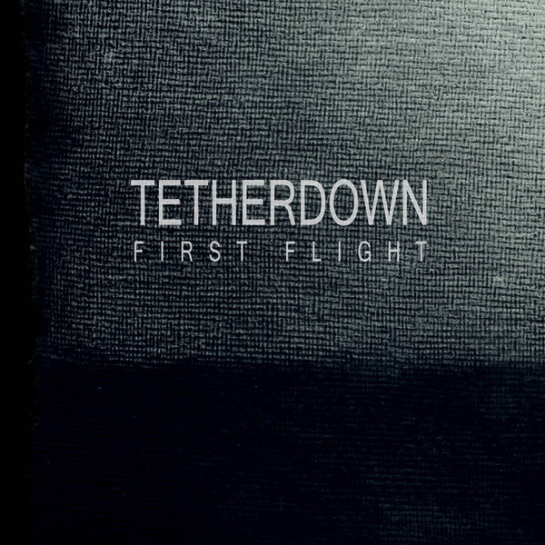 Tetherdown - First Flight - Used CD image 1