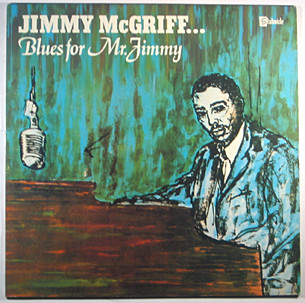 Jimmy McGriff - Blues For Mr. Jimmy - Used Vinyl Record image 1