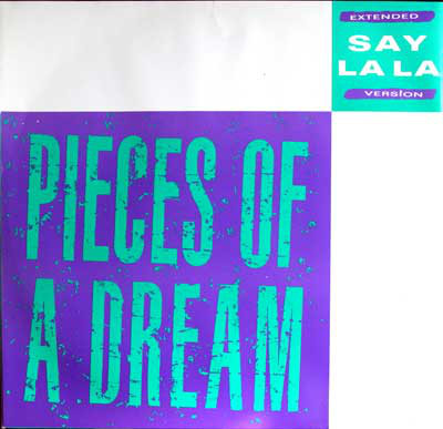 Pieces Of A Dream - Say La La - Used Vinyl Record 12" image 1