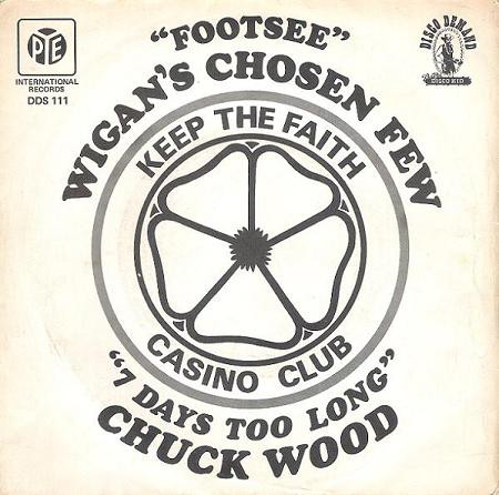 Wigan's Chosen Few - Footsee / 7 Days Too Long - Used Vinyl Record 7" image 1